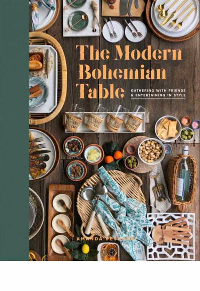 The Modern Bohemian Table Hardcover - Amanda Bernardi