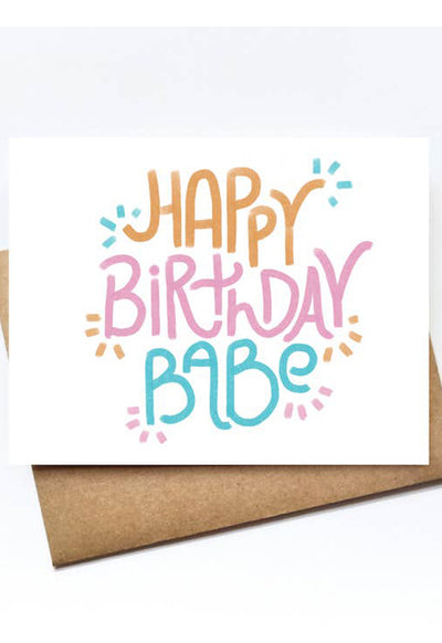 Happy Birthday Babe Card